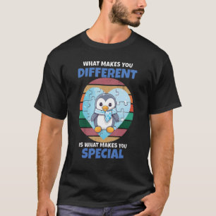 Camiseta Faz com que você tenha um pinguim especial, um Que