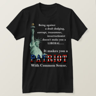 Camiseta Faz de você um PATRIOT com bom senso