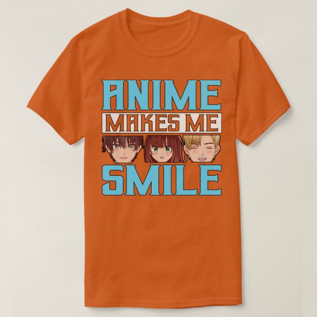 Camiseta Faz-me sorrir, Merch Girl Otaku Gift (Frente do Design)