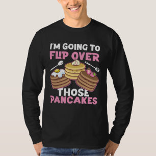 Camiseta Fazedor de Panqueca Estou Indo Virar Aquelas Panqu
