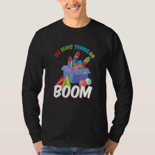 Camiseta Fazemos As Coisas Irem Para O Piro Pyro Pyrotech F