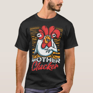 Camiseta Fazenda de Frangos Mother Clucker Trocadilho para 