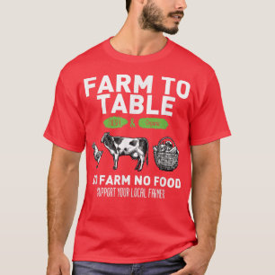 Camiseta Fazenda Engraçada Para A Mesa Suportam Seus Agricu