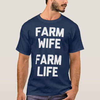 Camiseta Fazenda Esposa Fazenda Vida engraçada dizendo chal