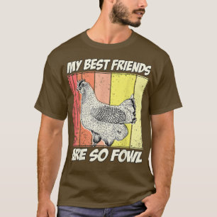 Camiseta Fazendeiro de frango Os meus melhores amigos são t
