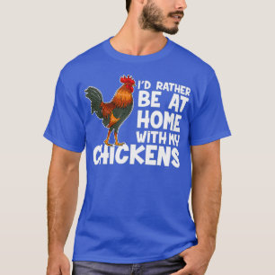 Camiseta Fazendeiro De Galinha Eu Preferencialmente Em Casa
