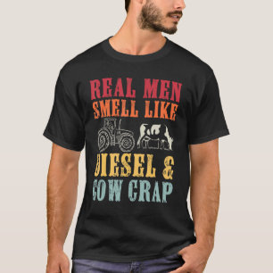 Camiseta Fazendeiro Homens de Verdade Cheiram a Diesel e Me