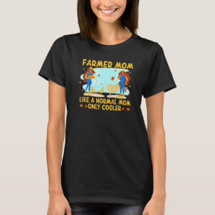 Camiseta Fazendeiro legal Mãe Fazenda Mamãe Mãe Fazendedora