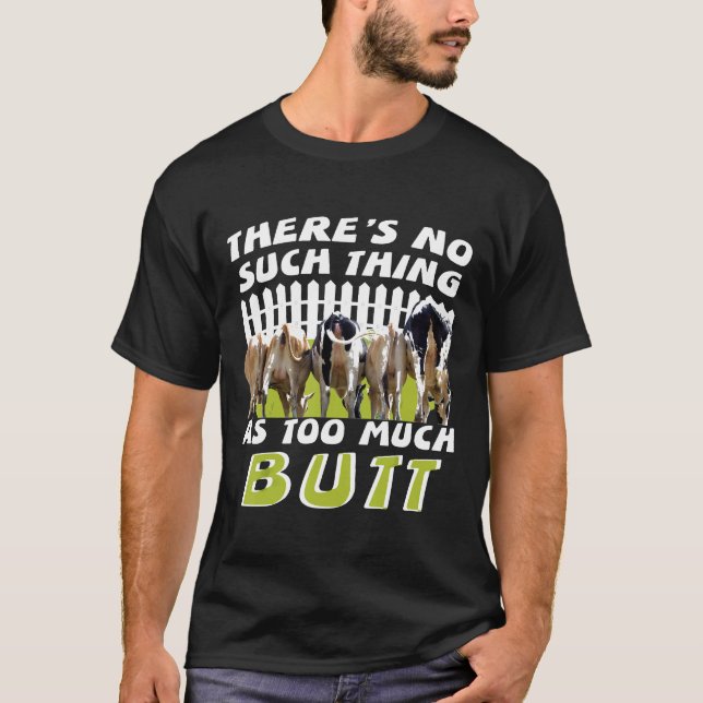 Camiseta Fazendeiro Vaca Não Existe Coisa Tal Como Bunda De (Frente)