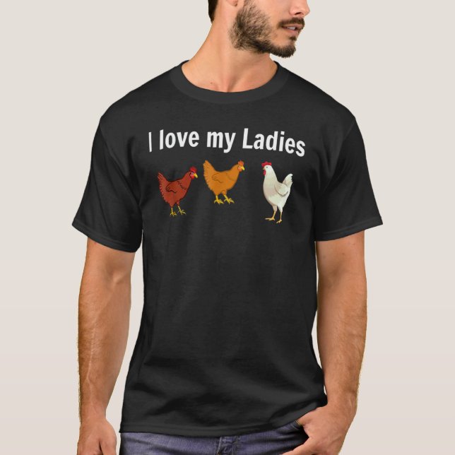 Camiseta Fazendeiros de Frango Eu Amo Minhas Senhoras (Frente)