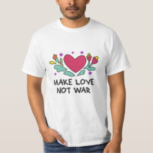 Camiseta Fazer amor não guerra