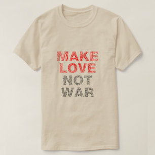 Camiseta Fazer Amor Não Guerra