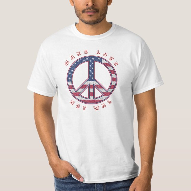 Camiseta Fazer Amor Não Guerra | Sinalizador americano de p (Frente)