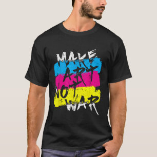 Camiseta Fazer Arte Não Guerra Desenho De Arte Da Rua Spray