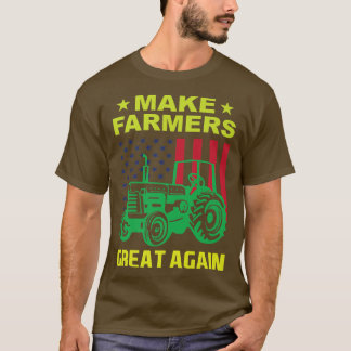 Camiseta Fazer com que os agricultores voltem a Excelente d