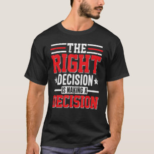 Camiseta Fazer de decisão do Business Investor Lifestyle