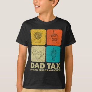 Camiseta Fazer de impostos com certeza que não é Pai Dia de