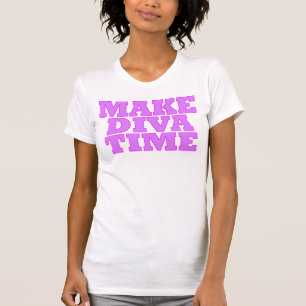CAMISETA "FAZER DIVA TIME"