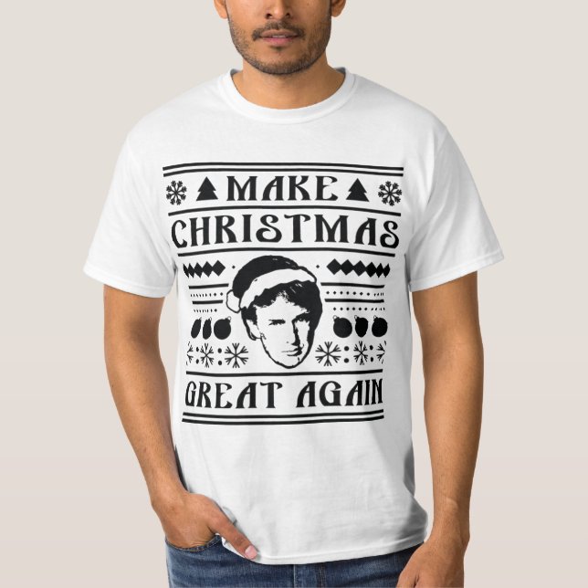 Camiseta Fazer excelente de Natal novamente (Frente)