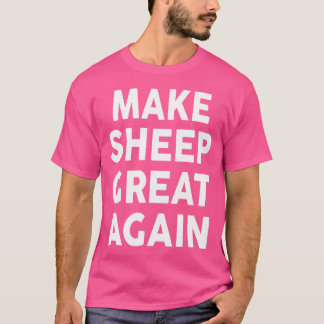 Camiseta Fazer Excelente De Ovinos Novamente 2020