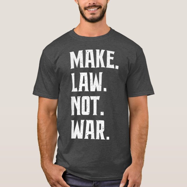 Camiseta Fazer Lei Não Ser Advogado de Guerra Juiz Jurista  (Frente)