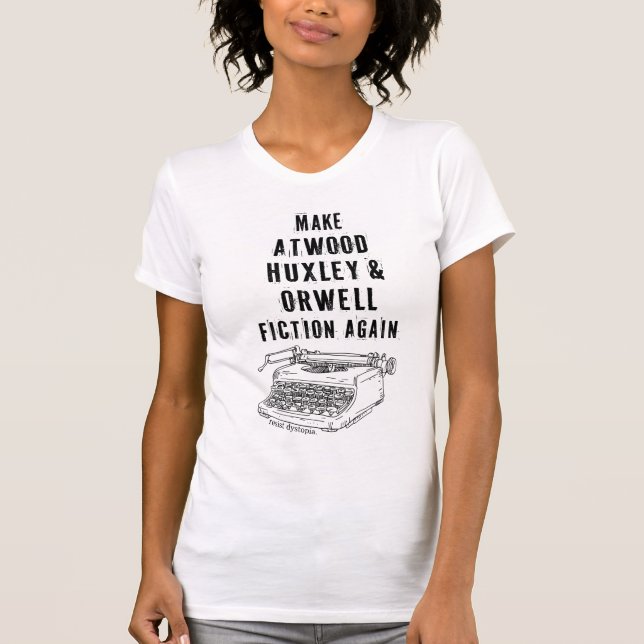 Camiseta Fazer Madeira, Huxley e Orwell Fiction Novamente C (Frente)