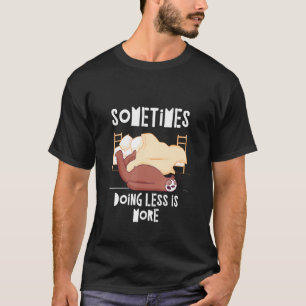 Camiseta Fazer Menos É Mais Preguiça Colega de Trabalho Pre