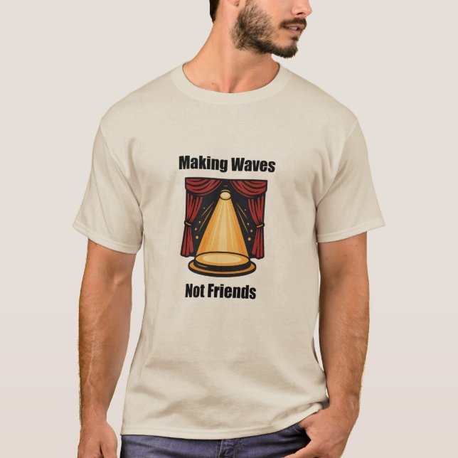 Camiseta Fazer Ondas Não Amigos Disrupção Estilo de Conquis (Frente)