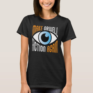Camiseta Fazer Orwell Fiction Novamente Libertarian Orwelli