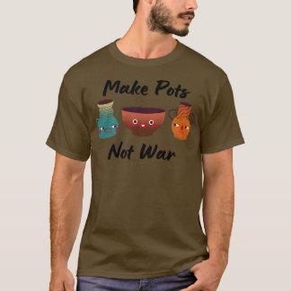 Camiseta Fazer Potes Não Guerra Cerâmica Clay 1