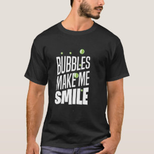 Camiseta Fazer Sabão Bolhas Me Faz Sorrir Diversão