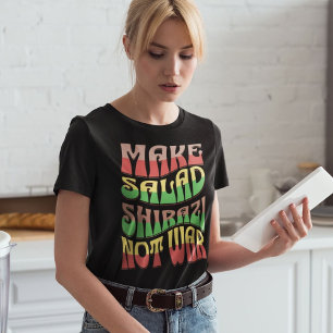 Camiseta Fazer Salad Shirazi Não Guerra Salada Persa