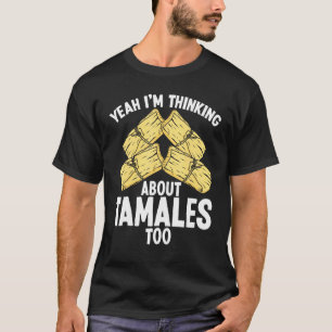 Camiseta Fazer Tamales Casca de Tamale de Frango Mexicano A