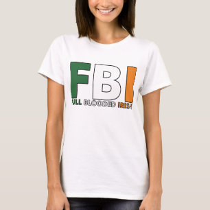 Camiseta FBI: Irlandês completo de Blooded