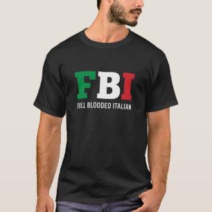 Camiseta FBI - Italiano de Sangue Puro