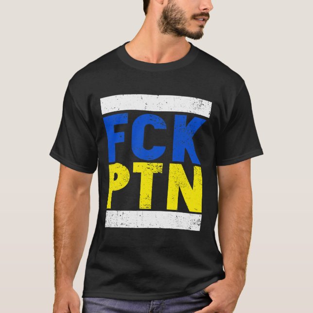 Camiseta Fck Ptn I Sente-Se Com A Ucrânia, Bandeira Ucrania (Frente)