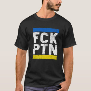 Camiseta Fck Ptn I Stand With Ukraine, Ukrainian Flag