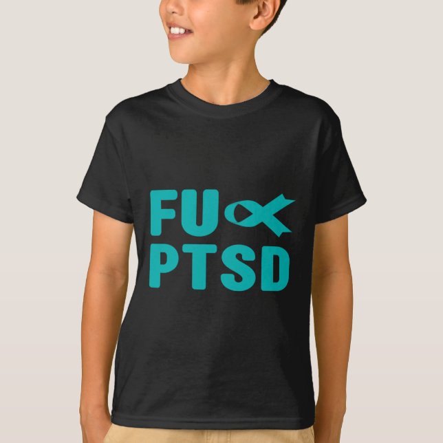 Camiseta Fck Ptsd - Postar Awarenes Do Estresse Traumático (Frente)