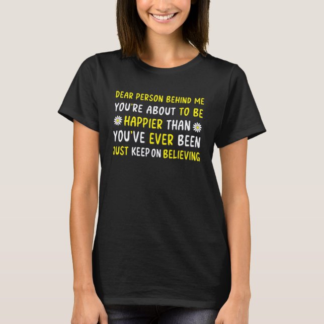 Camiseta fé acredite em você prestes a ser alegre (Frente)