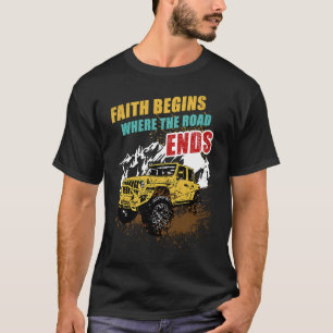 Camiseta Fé Começa Onde A Estrada Termina Christian Ao Larg