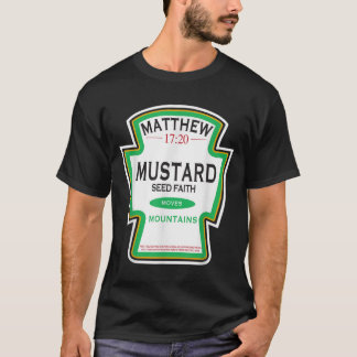 Camiseta Fé como grão de uma semente de mostarda Paródia Cr