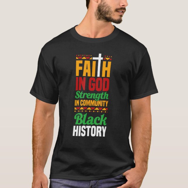 Camiseta Fé em Deus Força na História Negra Comunitária 1 (Frente)