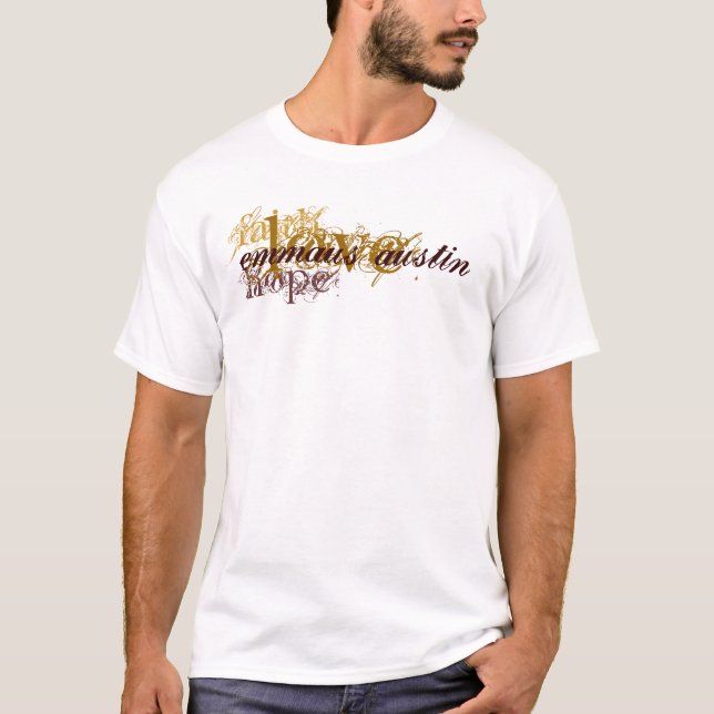 Camiseta Fé, esperança, amor - Brown - restaurando Austin (Frente)