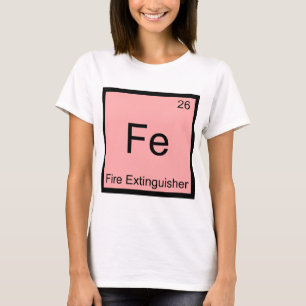Camiseta Fe - Fogos - Extinguisher - Símbolo de Química E