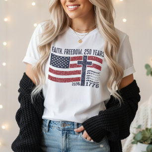 Camiseta Fé Liberdade 250 Anos Patriota Cristão EUA