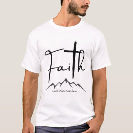 Camiseta Fé Pode Mover Montanhas
