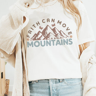 Camiseta Fé Pode Mover Montanhas Fé Cristã Religiosa