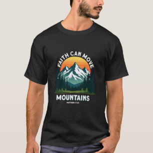 Camiseta Fé Pode Mover Montanhas Mateus 1720 Caminhada Chri