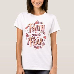 Camiseta Fé sobre design de texto do Medo