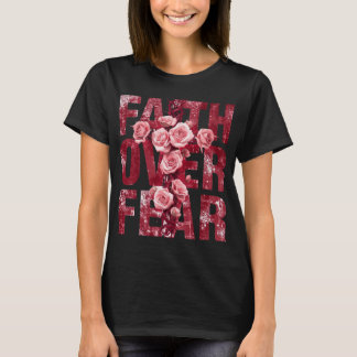 Camiseta Fé sobre Medo – Cruz Cristã & Rosas